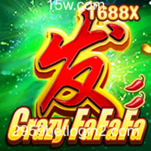 CrazyFaFaFa: Descubra a Emoção do Jogo e Saiba Como Apostar com 2959 Bet Login
