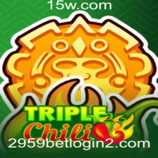 Descubra o Excitante Mundo de TripleChili e Como se Registrar no 2959 Bet