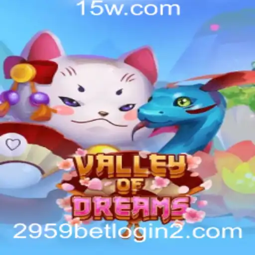 Explorando o Universo de ValleyofDreams: Um Guia Completo